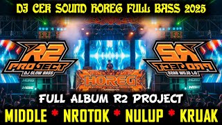 Download Lagu DJ Cek Sound HOREG Full Bass Terbaru 2025 - Full Album R2 Project - Cinta Luar Biasa x Rindunya Hati MP3 Download Lagu DJ Cek Sound HOREG Full Bass Terbaru 2025 - Full Album R2 Project - Cinta Luar Biasa x Rindunya Hati MP3