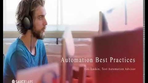 Test Automation Best Practices | Sauce Labs