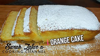 Orange Cake | Ramadan Special | Afghan Cake | Sarah Zafar