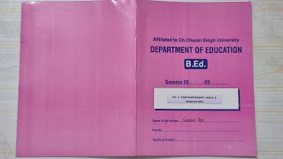 B.Ed first Year Practical Notebook || Contemporary India &amp; Education|| CCSU #B.Ed #ctet