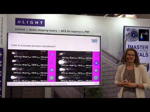 AFX360° | TUM | Faster & more robust metal powder bed fusion by zooming & shaping the beam profile?