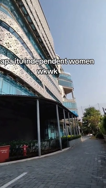 Apa Itu Independent Women YouTube apa-itu-independent-woman-urus-gue-plisssss-youtube