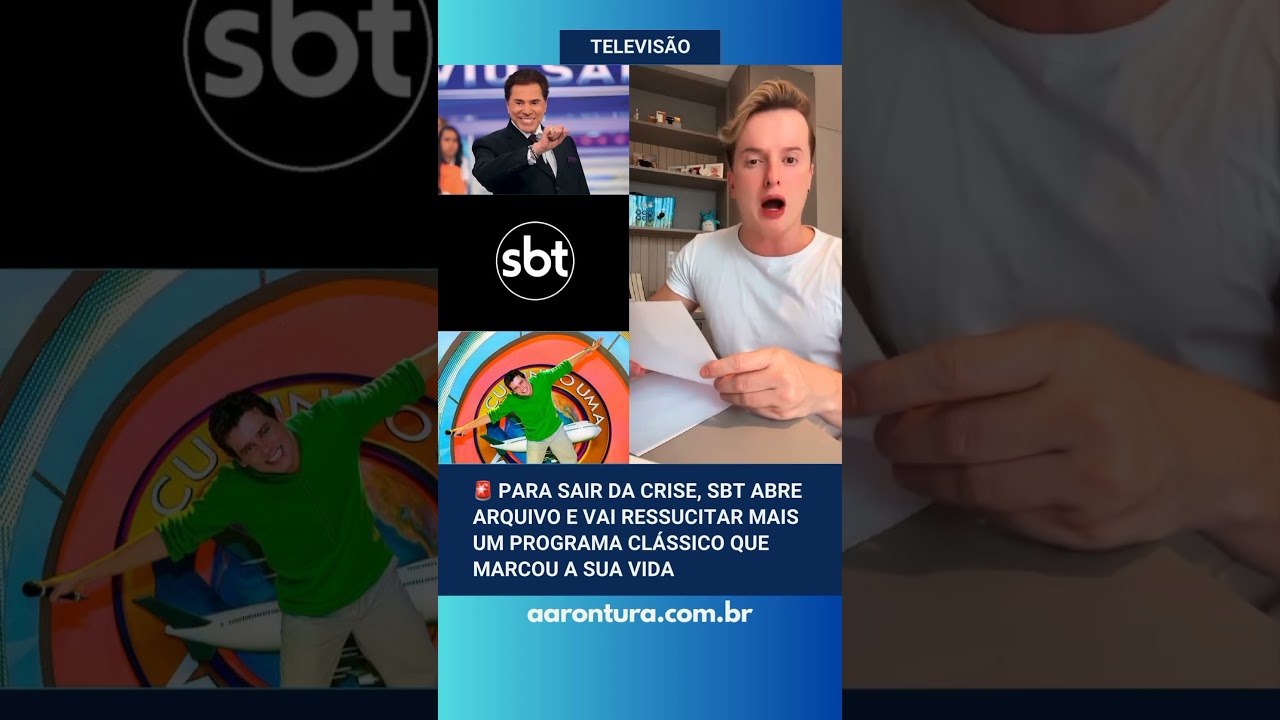 🚨 Para sair da crise, SBT abre arquivo e vai ressuscitar programa clássico que marcou a sua vida