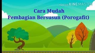 Cara Mudah Belajar Matematika Pembagian Bersusun (Porogafit) Kelas 3 SD