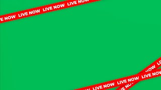 Green Screen Live Now Banner Animated 4K Global Kreators