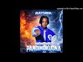 Raymer Pandinokuwona Produced By DjTaLA