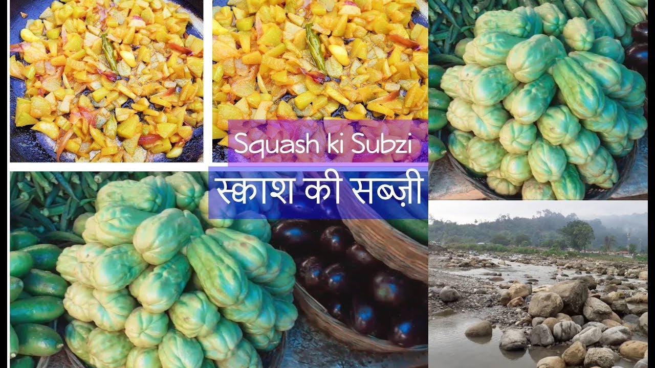 Squash ki Sabzi Indian Vegetarian Recipeassam specialchayote