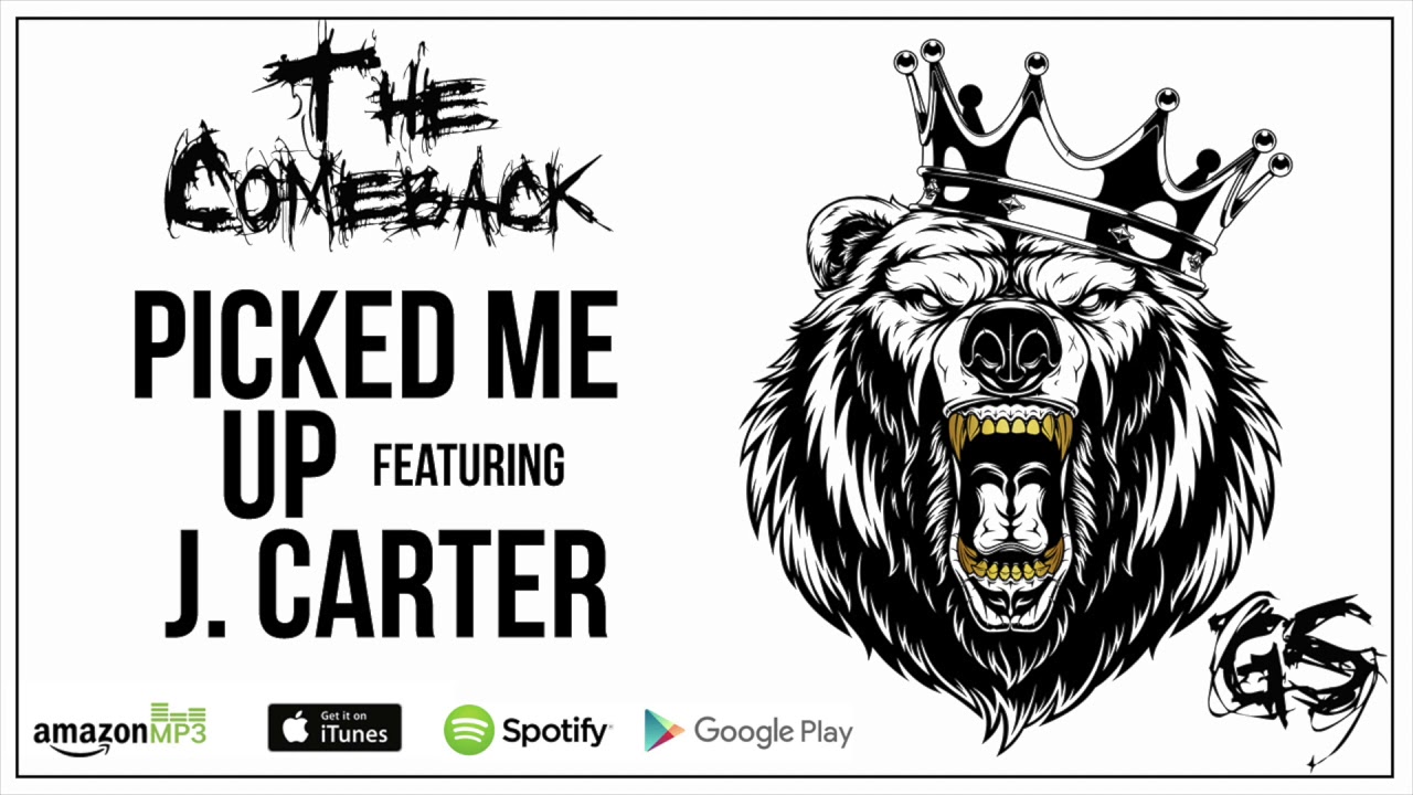 GS - Picked Me Up Featuring J. Carter