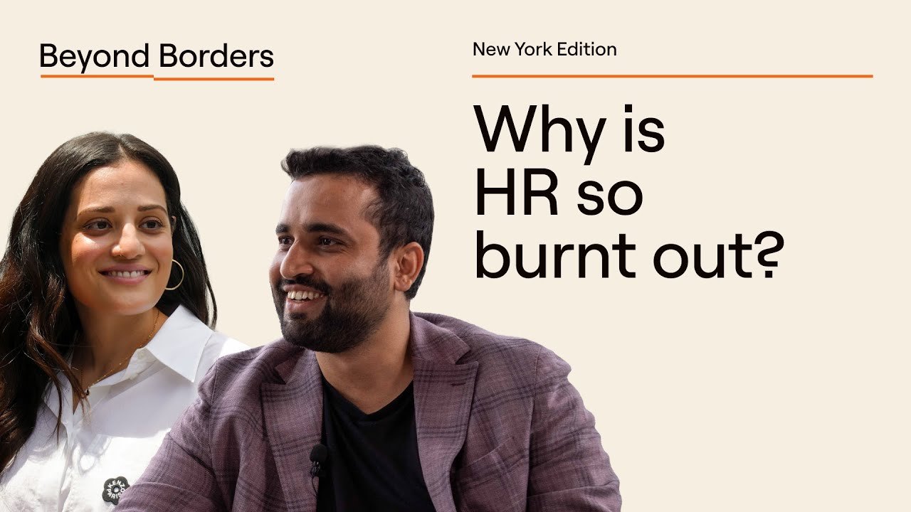 The truth about HR burnout | Beyond Borders | Multiplier