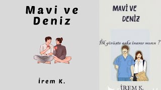 Mavi Ve Deniz - 3. Bölüm - Aile Tanışması - İrem Kellemen