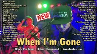 Download lagu When I'm Gone | Albert Hammond |Sweetnotes Liveš„OPM Hits NonStopš70's - 90's UPBEAT MUSIC#sweetnotes