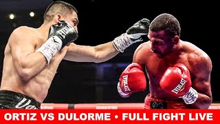 Vergil Ortiz vs Thomas Dulorme • FULL FIGHT LIVE COMMENTARY \& WATCH PARTY