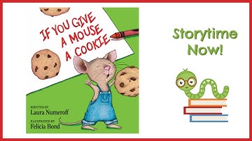 Thumbnail of If You Give a Mouse a Cookie | Kids Books Read Aloud