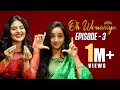 Oh Womaniya | Episode -3 | Lasya Manjunath | Sreemukhi | All About Woman | Sreemukhi Talk Show