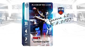 Game 42 - Player of The Game: Sameen Swint (31 PTS - 4 REB - 7 AST)