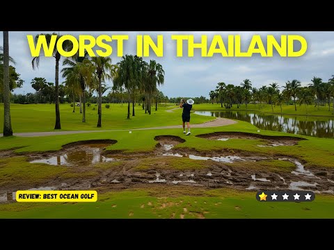I Played the Worst Rated Golf Course in Thailand | Best Ocean Golf Review