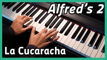 ♪ La Cucaracha ♪ | Piano | Alfred
