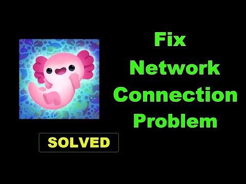 How To Fix Axolochi App Network & Internet Connection Error in Android & Ios