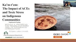 Module 3: Preparing for Trauma-Informed Care in Indigenous Communities (Ka’m-t’em Training)