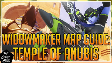 OVERWATCH: WIDOWMAKER MAP GUIDE: TEMPLE OF ANUBIS + SECRET SPOTS!