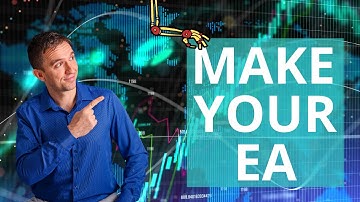 How to Make Your Own Expert Advisor [WITHOUT PROGRAMMING]