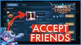 How to Accept Friend Request on Mobile Legends 2023?