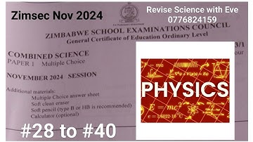 Zimsec Nov 2024, Combined Science Paper 1, Physics solutions