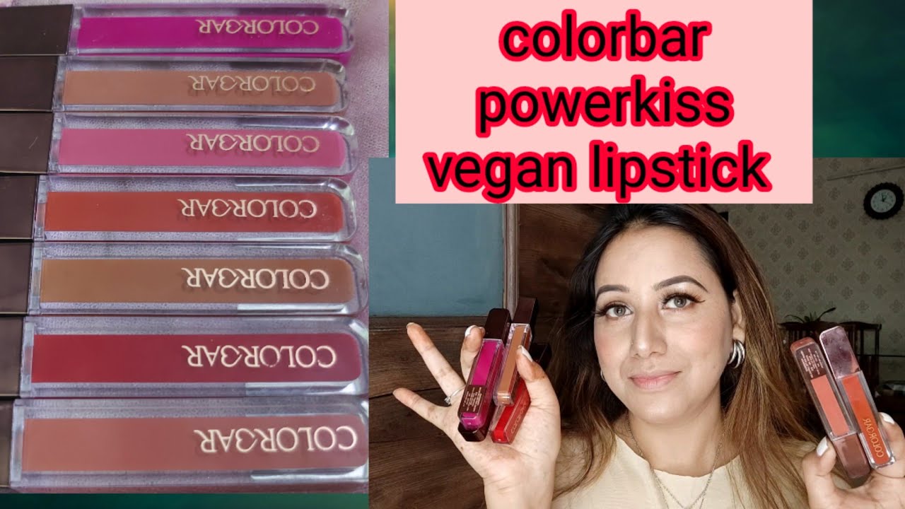 *New*colorbar powerkiss vegan matt lipstick review+ 7 shades 