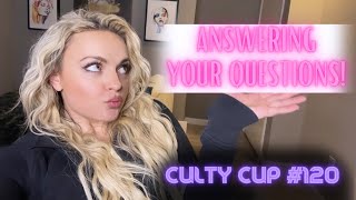 Answering your questions! (Culty Cup of Coffee 120)