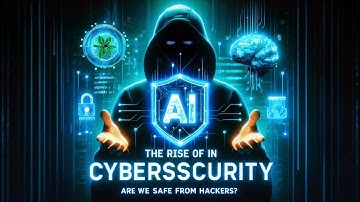 "AI vs Hackers: How AI is Revolutionizing Cybersecurity | Are We Really Safe?"