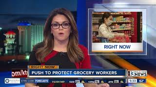 A push to protect grocery workers