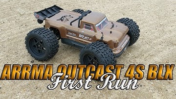 Arrma Outcast 4x4 4S BLX First Run