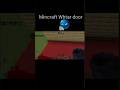 How to make in mincraft  sigret  whter door 🤔 #minecraft #minecraftshorts #door