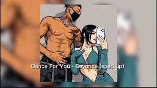 Dance For You - Beyonce (sped up)