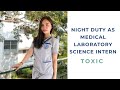 NIGHT DUTY AS A MEDICAL LABORATORY SCIENCE INTERN