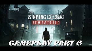 The Sinking City Gameplay Part 6 - Deal with the Devil