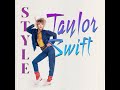 Taylor Swift - Style (Actually '89 Remix)