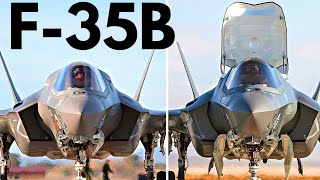 F-35B – World's Most Modern & Insane Stealth Fighter Jet