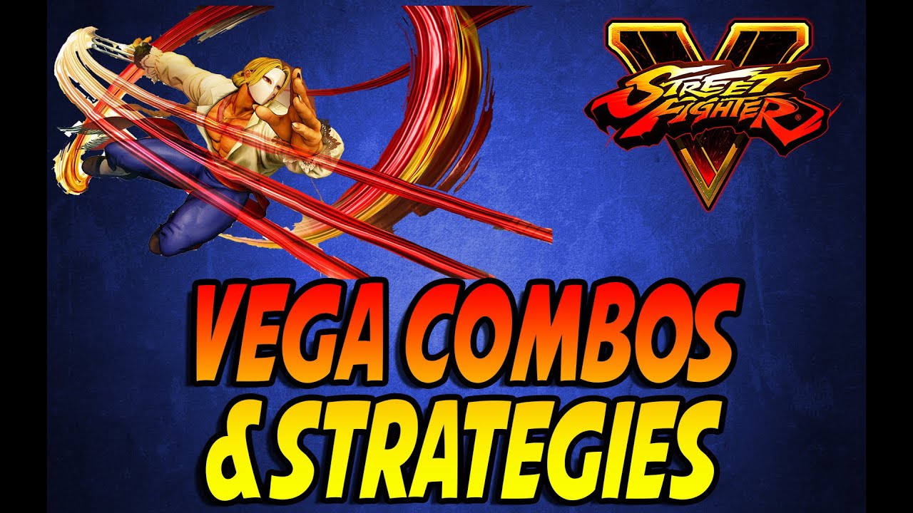 Vega Street Fighter 5: Champion Edition moves list, strategy guide, combos  and character overview