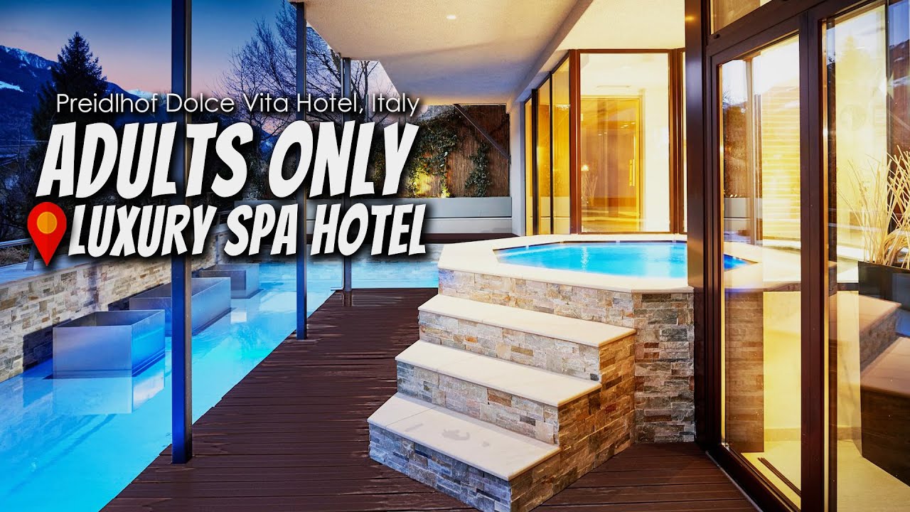 5 star Wellness Hotel: The Preidlhof Luxury Dolce Vita Resort