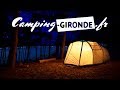 Ref:cN6H8aCXQLY Camping gironde