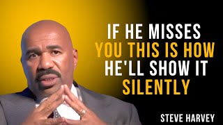 💌 If He Misses You, He’ll Show It Silently 💭 | Steve Harvey’s Powerful Relationship Advice