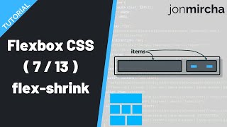 Curso Flexbox CSS: (7/13) Factor de Reducción ( flex-shrink ) - #jonmircha