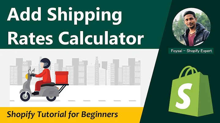 Easily Add Shipping Rates Calculator in Shopify