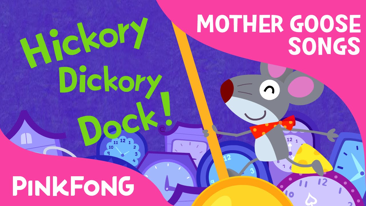 Hickory, Dickory, Dock | Mother Goose | Nursery Rhymes | PINKFONG Songs for Children