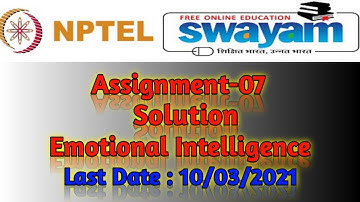 NPTEL Assignment 7 Solution 2021 | Emotional intelligence |Credit Course| Week 7 Ans Key 2021