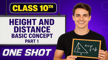 🚀 Height & Distance Class 10| Simple Tricks + Full Concept in Part 1 | Must Watch for Board Students