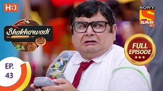 Bhakharwadi - Ep 43 - Full Episode - 10th April, 2019