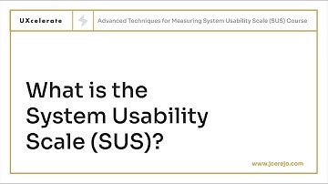 UX Metrics - What is System Usability Scale (SUS)?