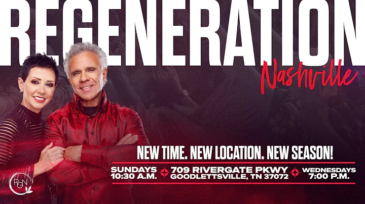Regeneration Nashville Live! | March 23, 2025 // Pastors Kent and Candy Christmas